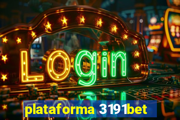 plataforma 3191bet